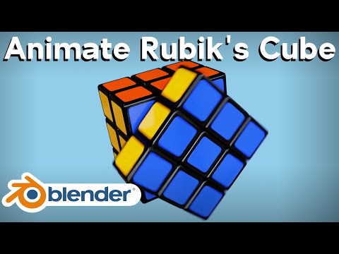 Как анимировать кубик Рубика (урок по Blender)