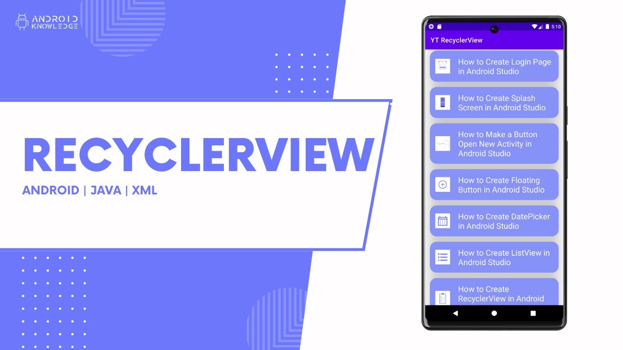 RecyclerView in Android Studio using Java | Android Knowledge