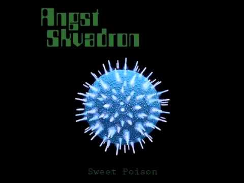 Angst Skvadron - Sweet Poison
