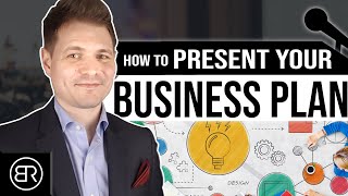 How To Present Your Business Plan