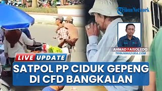 Pengemis dan Pengamen Resahkan Pengunjung CFD Bangkalan, Satpol PP Lakukan Penertiban