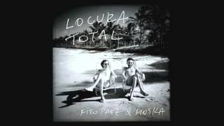 02 Milagros y heridas - Fito Páez &amp; Paulinho Moska - Locura Total