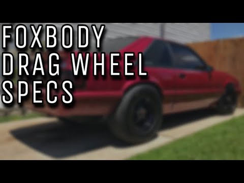 Drag Wheel Backspacing Guide For Your Foxbody