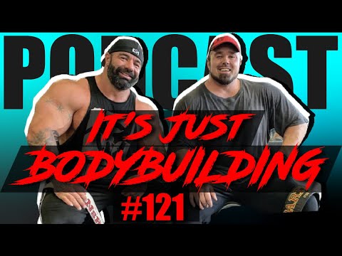 DUSTY HANSHAW, RON PARTLOW - TRAINING TALK - IT'S JUST BODYBUILDING PODCAST 121