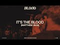 It's the Blood (Matthew 26:28) 
