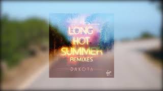 Dakota - Long Hot Summer (Kenny Hectyc Remix)