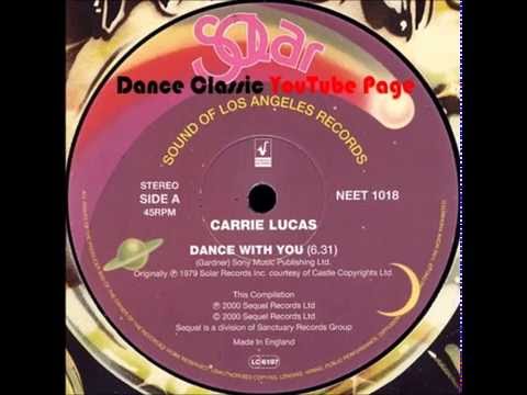 Carrie Lucas - Dance With You (Extended)