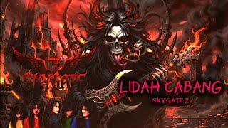 Download lagu SkyGate 7- Lidah Cabang mp3