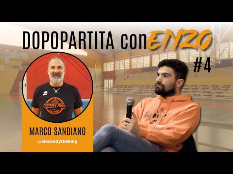 Dopopartita con Enzo | Ep. 4 - MARCO "Zio Sandy The King of Selfie" SANDIANO