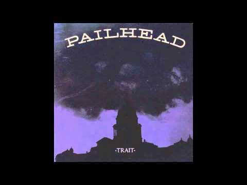 Pailhead - Don't Stand In Line