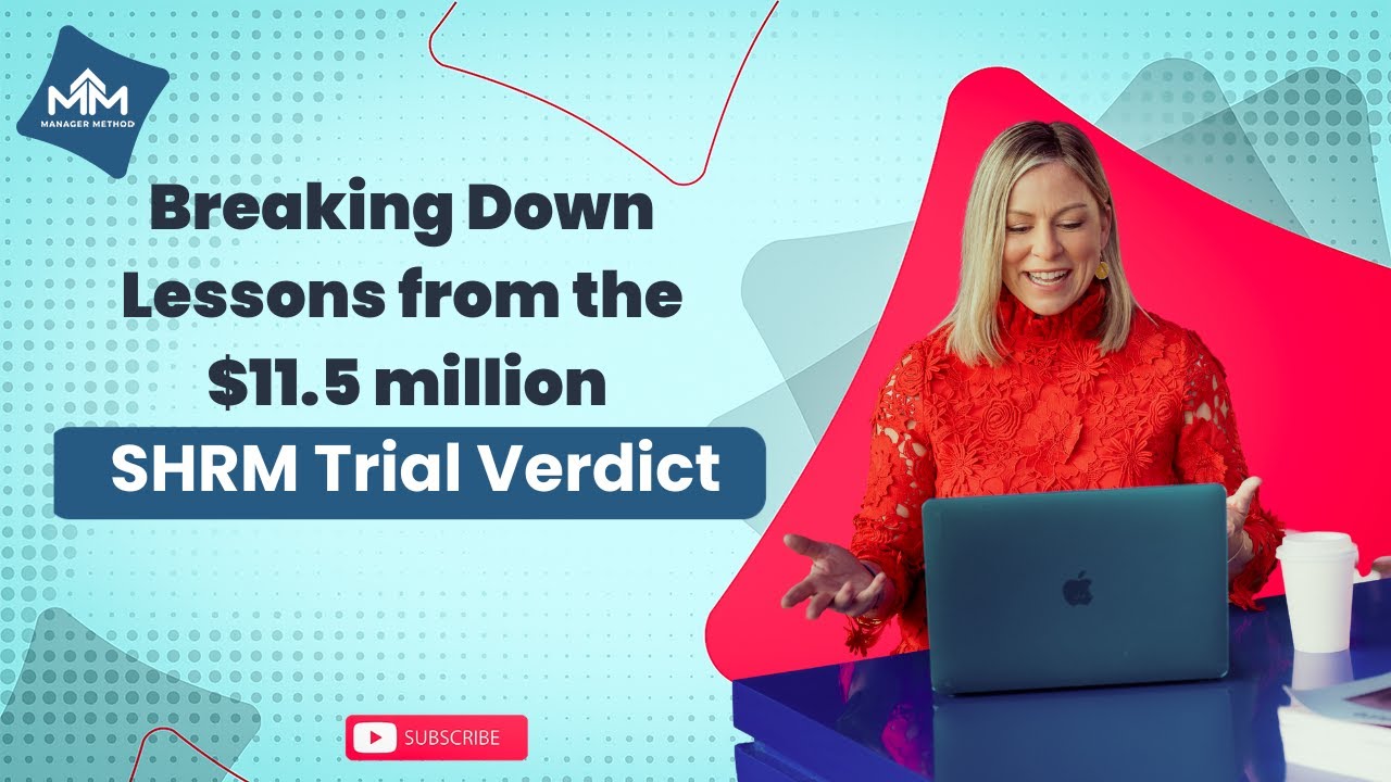 SHRM Hit With $11.5M Verdict: Lawsuit from the Lawsuit for HR, Managers & Organizations