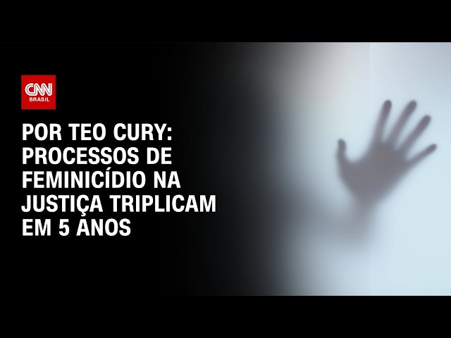 Processos de feminicídio na justiça triplicam em 5 anos | CNN NOVO DIA