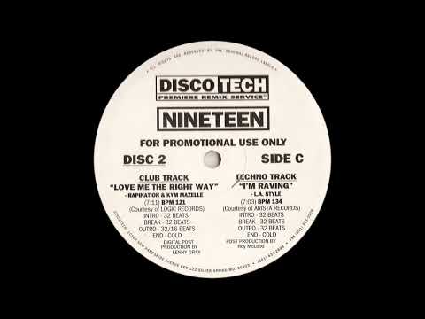 Love Me The Right Way (DiscoTech 19) - Rapination