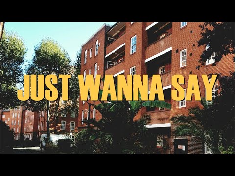 DeeRiginal - Just Wanna Say