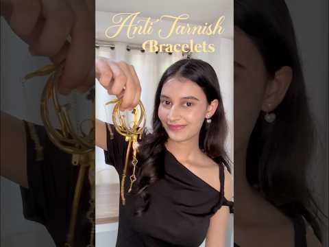 Anti tarnish bracelets 💕✨#youtubeshorts #shortsfeed #affordable #trending #jewellery