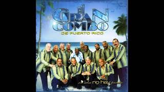 Alguien que me quite tu amor-El gran combo de puerto rico