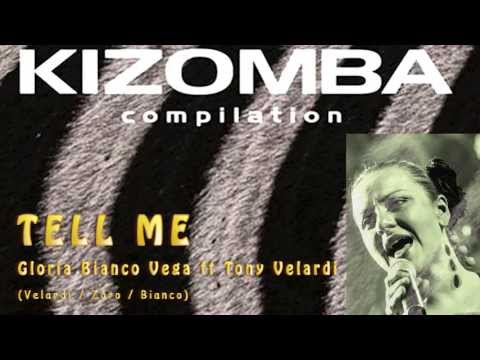 Gloria Bianco Vega & Tony Velardi - TELL ME - official (Kizomba)