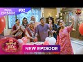 Sajanji Ghar Aye Family Kyu Sharmaye Full Episode 2 25 Feb 2025 Dangal Tv