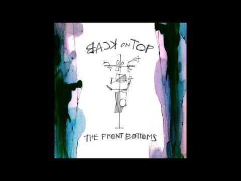 The Front Bottoms - Back on Top // FULL ALBUM