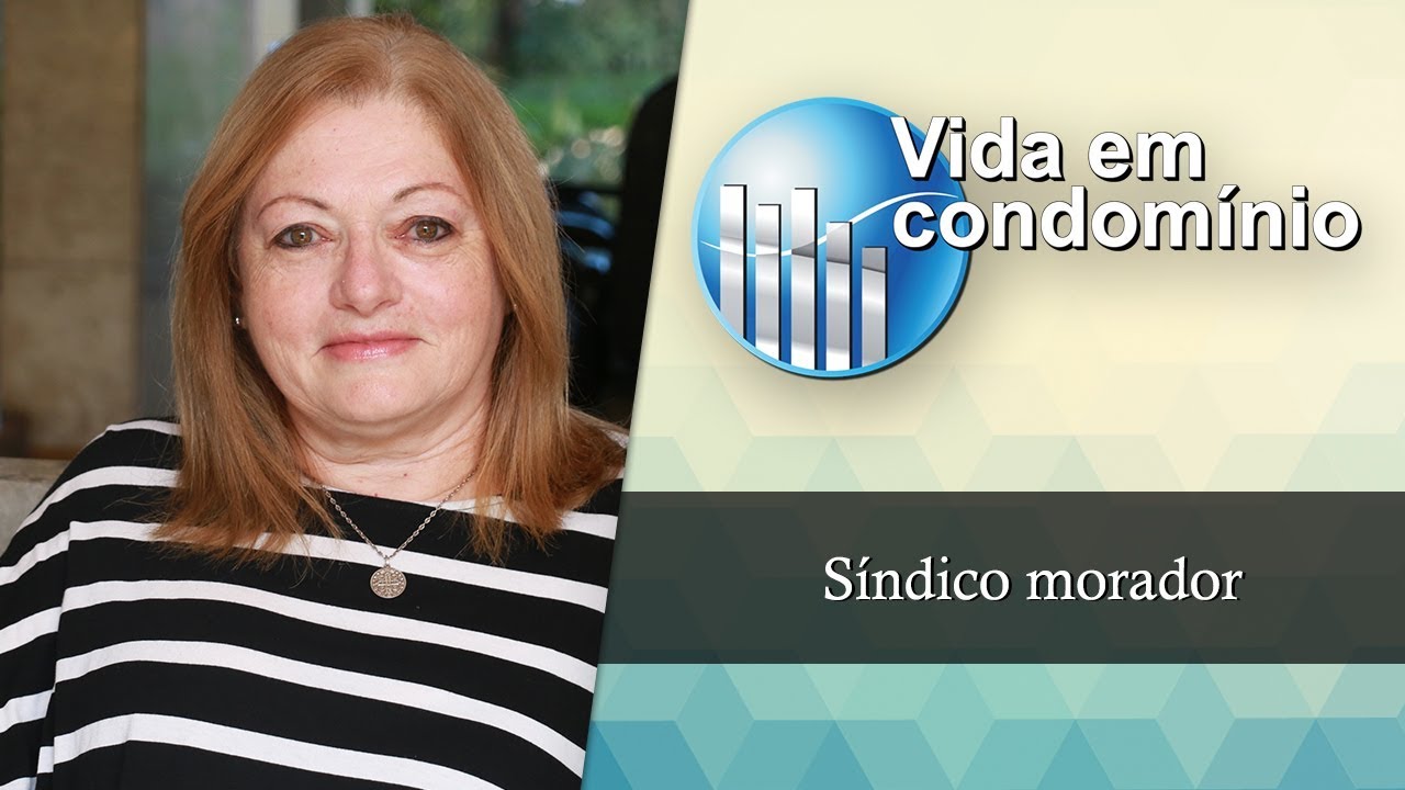 Síndico Morador - Vida em Condomínio 064