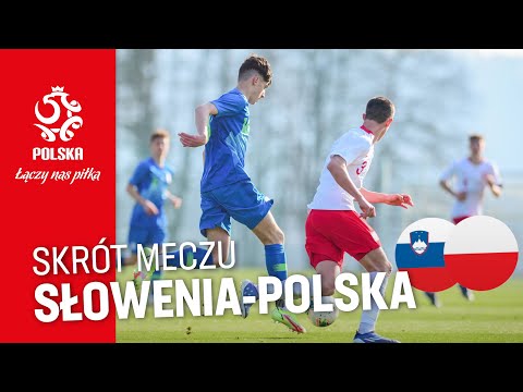 U-15: Skrót meczu 🇸🇮 SŁOWENIA – POLSKA 🇵🇱 (0:3)