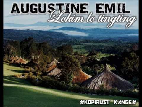 Augustine Emil - Lokim Lo Tingting