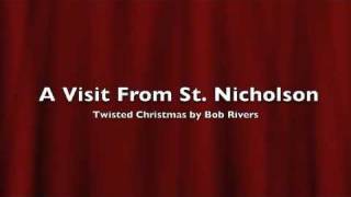 Twisted Christmas - A Visit From St. Nicholson