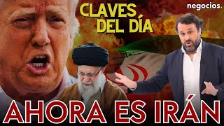 Claves del día: Irán es el nuevo objetivo, el nuevo orden monetario y la guerra de Trump en la FED