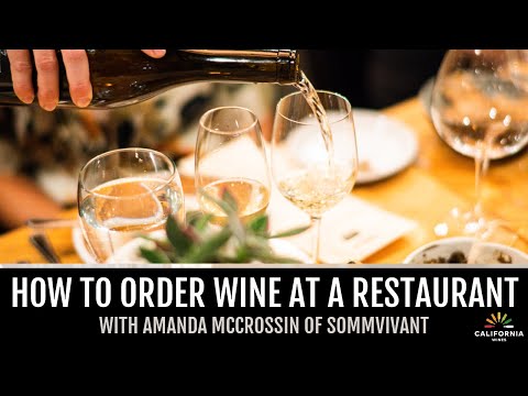 How to Order Wine at a Restaurant with Amanda McCrossin of SommVivant