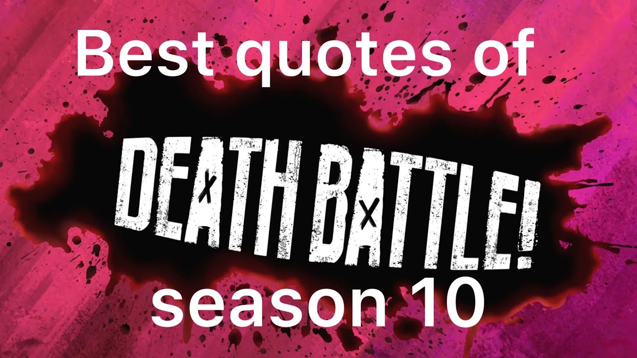 The best quotes of the first half of DEATH BATTLE! season 10