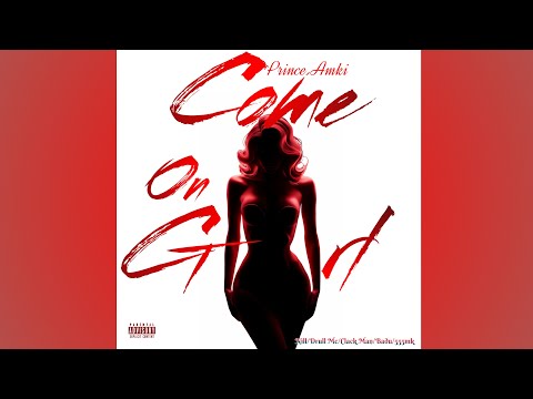 COME ON GIRL feat NILZIN, DRULL MC, CLACK MAN, BADU, 555MK (Official Lyrics Video)
