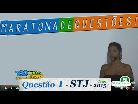 72. Maratona de Questões: CESPE - STJ 2015 - QUESTÃO 1 + Técnica de Interpretação
