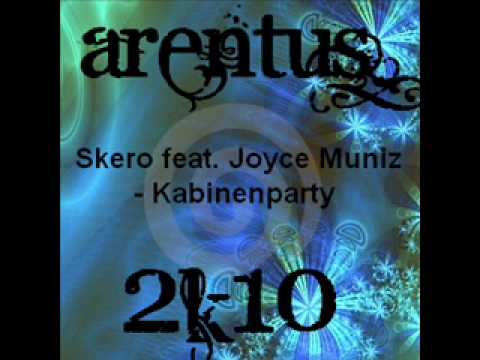 Skero feat  Joyce Muniz   Kabinenparty