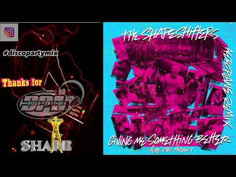 (Nu Disco) The Shapeshifters ft· Obi Franky - Giving Me Something Better (Aeroplane Extended Remix)