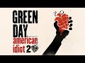 Green Day American Idiot 20th Anniversary Full Album