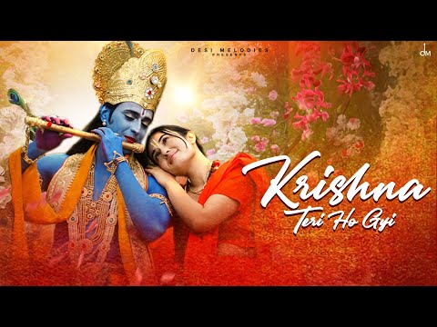 Krishna Teri Ho Gyi - Asees Kaur | Jaani |  Arvindr Khaira | Desi Melodies