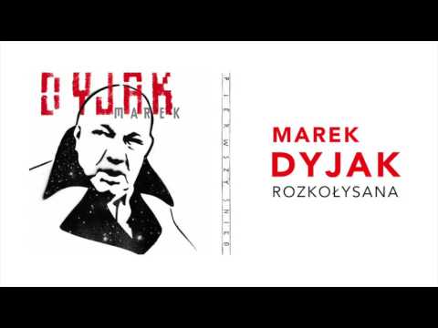 Marek Dyjak - Rozkołysana (Official Audio)