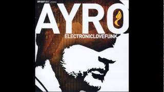 Ayro - Burning Brightly