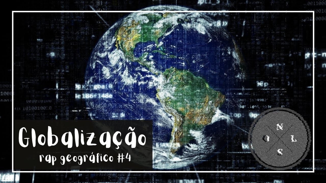 BranKobran - GLOBALIZAÇÃO | RAP GEOGRÁFICO (#04)