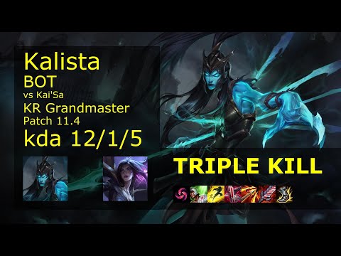 Kalista ADC vs Kai'Sa - KR Grandmaster 12/1/5 Patch 11.4 Gameplay // [롤] 칼리스타 vs 카이사