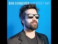Getting Better-Bob Schneider