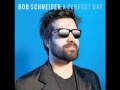 Getting Better-Bob Schneider 