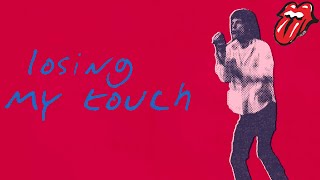The Rolling Stones - Losing My Touch (Official Lyric Video)
