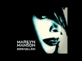Lay Down Your Goddamn Arms - Born Villain - Marilyn Manson