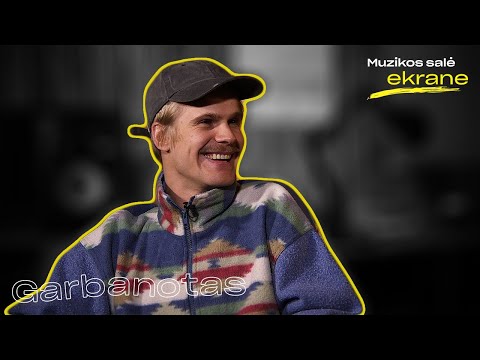 Garbanotas apie albumą Paskutinė saulė, kūrybinį procesą ir naują leidinį | Muzikos salė ekrane