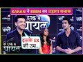 Karan Kundrra Makes Fun Of Reem Shaikh S Age Taunts About Her Ex Ere Ishq Mein Ghayal Launch