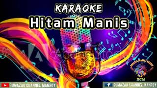 Download lagu Karoke Lagu Murut || Hitam Manis || Maylili mp3