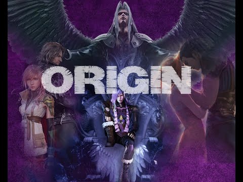 [GMV] [FF7RtoFFXV] [Contest] [COLLAB] Origin · Chromosomes · JACSIN