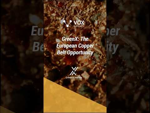 GreenX: The European Copper Belt Opportunity