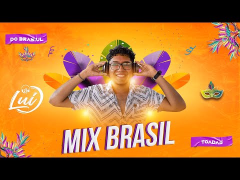 MIX BRASIL Y TOADAS - DJ LUI 2025 (AXE BAHIA, CARRAPICHO, BANDA CALYPSO, BANDA DJAVU, MICHEL TELO..)